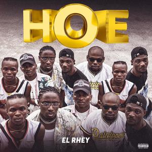 Hoe (Explicit)