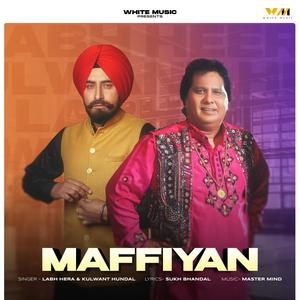 Maffiyan (feat. Kulwant Hundal, Sukh Bhandal & Master Mind)