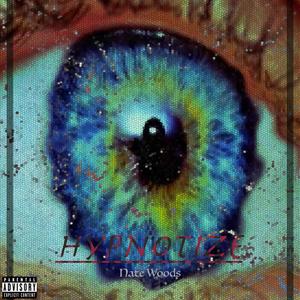 HYPNOTIZE (Explicit)