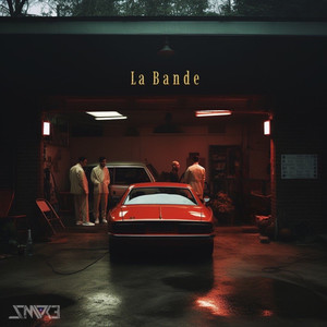 La Bande (Explicit)