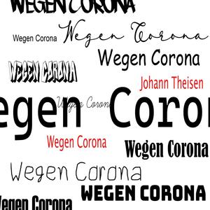 Wegen Corona