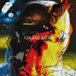 G Flame Kidd (Explicit)