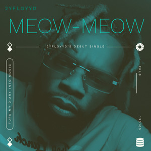 MEOW-MEOW (Explicit)