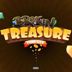 Broken Treasure (Explicit)