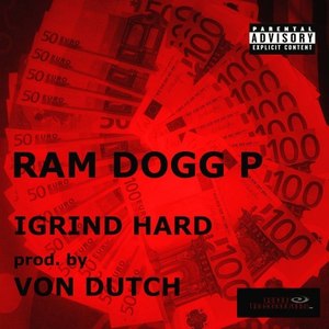 I Grind Hard (Explicit)