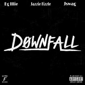 Downfall (Explicit)