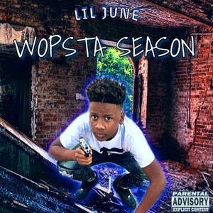 Wopsta Season (Explicit)