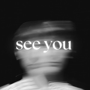 See You (Explicit)