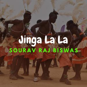 Jinga La La(feat. Rajib Das & Sankita Biswas)