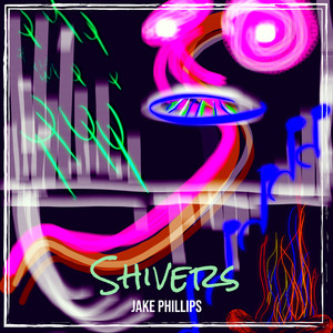 Jake Phillips - Shivers