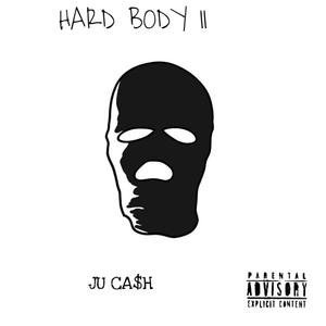 Hard Body 2 (Explicit)