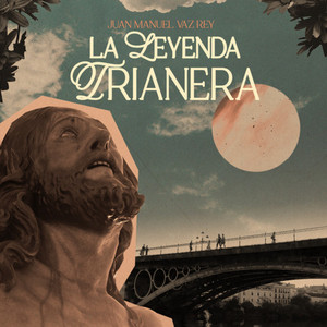 La leyenda trianera