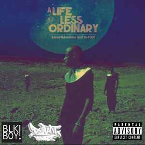 A Life Less Ordinary (Explicit)