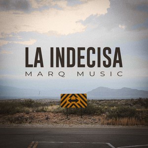 La Indecisa (Extended Mix)