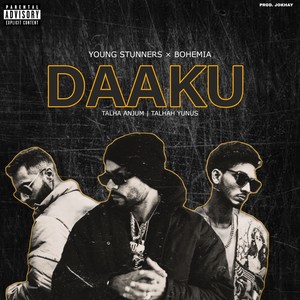 Daaku (Explicit)