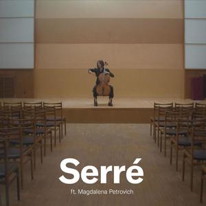 Serré (feat. Magdalena Petrovich)