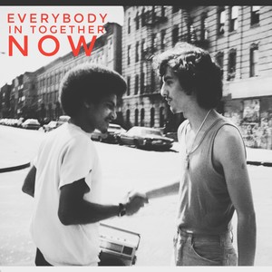 Everybody in together now