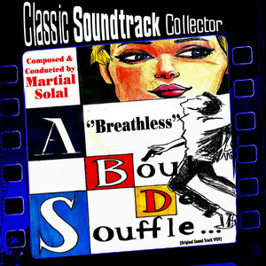 A bout de souffle (Breathless) [Original Soundtrack] [1959] (筋疲力尽 电影原声带)