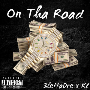 On Tha Road (Explicit)