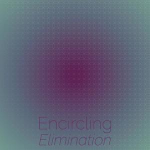 Encircling Elimination