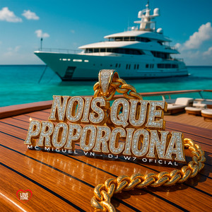 Nois Que Proporciona (Explicit)