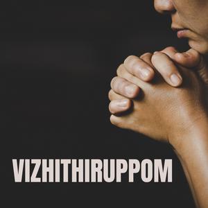 VIZHITHIRUPPOM (feat. Kilingston)