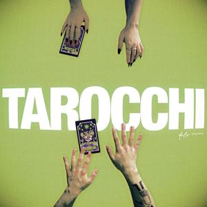 Tarocchi (feat. Whizy)