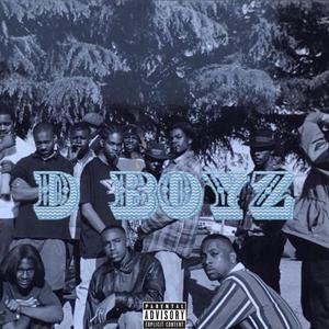 D Boyz (Explicit)