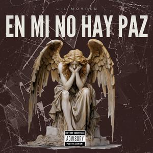 En mi no hay paz (Explicit)