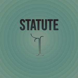 Statute I