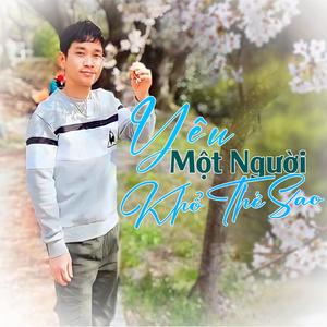 Yêu Một Người Khổ Thế Sao