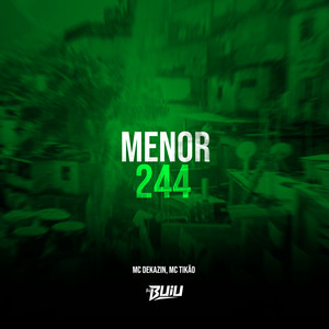Menor 244 (Explicit)