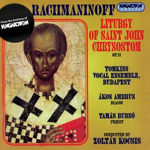 Liturgy of St. John Chrysostom, Op. 31 - Liturgy of St. John Chrysostom, Op. 31: One only Is Holy