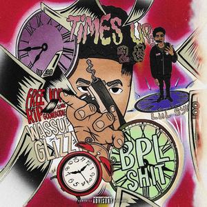 Times Up 2.0 (Explicit)