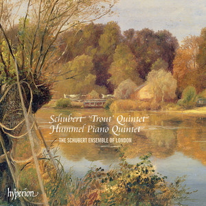 Schubert: Piano Quintet in A Major, D. 667 