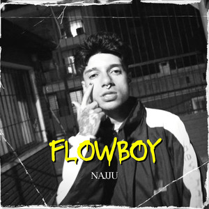 Flowboy (Explicit)