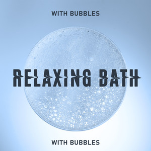 Relaxing Bath with Bubbles. Real Rest, Pleasant Music in the Background, Free Time