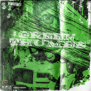 Green Thumbs (Explicit)