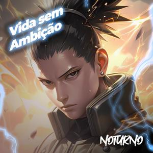 Vida sem Ambição