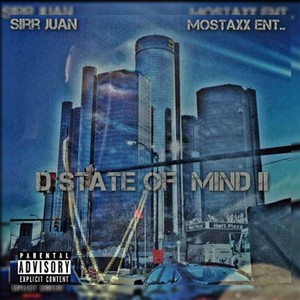 D State of Mind II (Explicit)