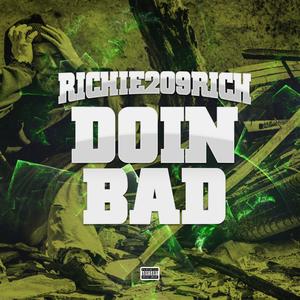 Doin Bad (Explicit)