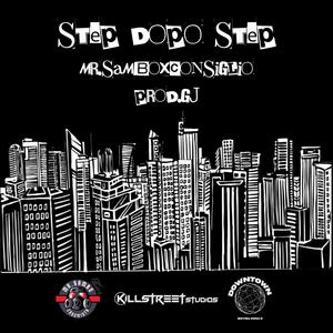 Step dopo Step (feat. Mr.Sambo, GJ & Michael Consiglio|Explicit)