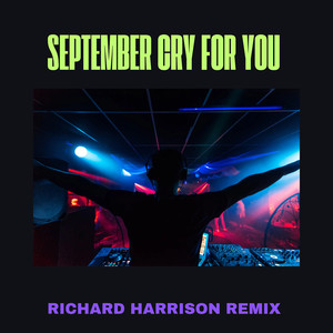 September Cry for You (Remix)