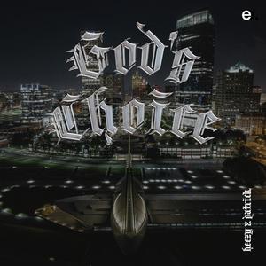 God's Choice Outro (Explicit)