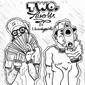 Two Two's (feat. Lil Candy Paint) [Explicit]