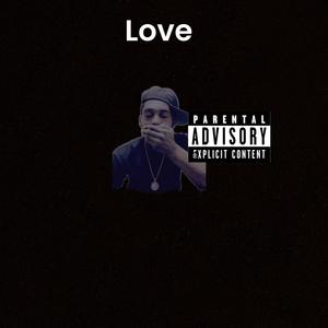 Love (Explicit)