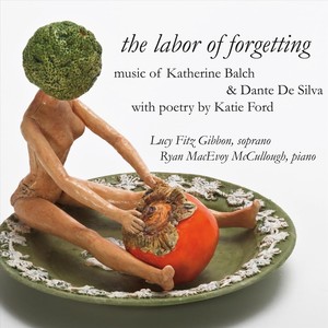 The Labor of Forgetting