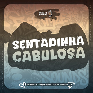 Sentadinha Cabulosa (Explicit)