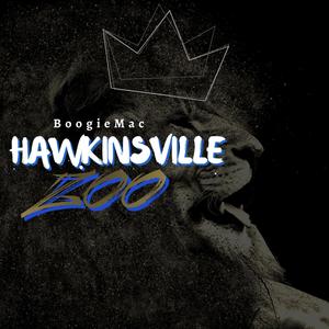 Hawkinsville Zoo (Explicit)