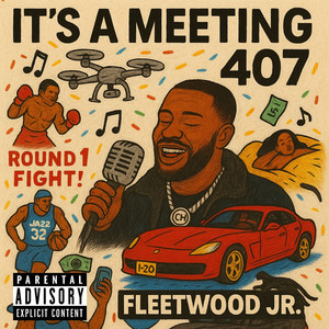 It's a meeting 407 (Explicit)